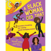 A Black Woman Did That - Paperback