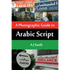 Arabic Script - A Photographic Guide - Paperback