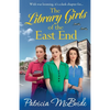 The Library Girls of the East End - Paperback
