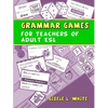 Grammar Games for Teachers of Adult ESL - Paperback