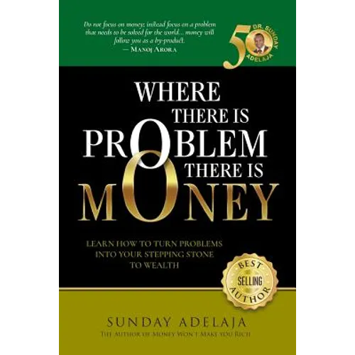 Where There is Problem, There is Money - Paperback