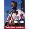 The Heart of a Champion: The Dominique Dawes Story - Paperback