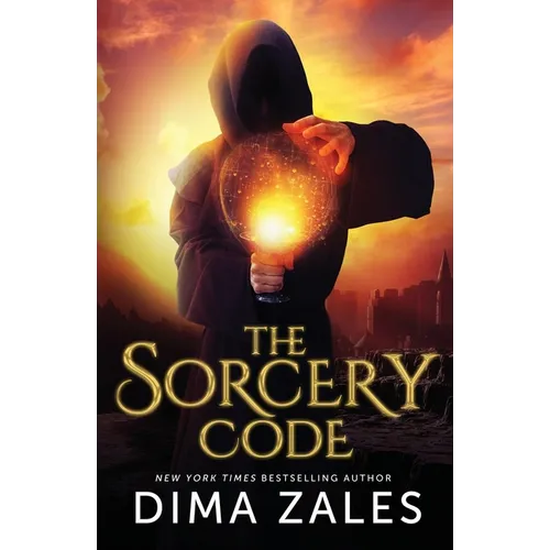 The Sorcery Code: A Fantasy Novel of Magic, Romance, Danger, and Intrigue - Paperback