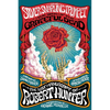 The Silver Snarling Trumpet: The Birth of the Grateful Dead--The Lost Manuscript of Robert Hunter - Hardcover