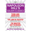 Napoleon Hill's Golden Classics (Condensed Classics): Featuring Think and Grow Rich, the Law of Success, and the Master Key to Riches: Featuring Think - Paperback
