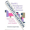 Contextualization: Meanings, Methods and Models - Paperback