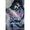 The King of Black Diamonds: An Enemies to Lovers High School Sports Romance - Paperback