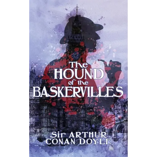 The Hound of the Baskervilles - Hardcover
