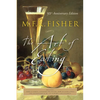 The Art of Eating: 50th Anniversary Edition - Paperback