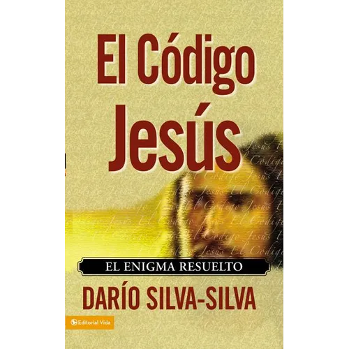 Un El C��digo Jes��s: El Enigma Resuelto - Paperback