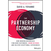 The Partnership Economy: How Modern Businesses Find New Customers, Grow Revenue, and Deliver Exceptional Experiences - Hardcover