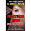 Fractured Trust: A Renee Steele Legal Mystery - Paperback
