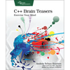 C++ Brain Teasers: Exercise Your Mind - Paperback