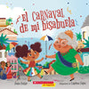 El Carnaval de Mi Bisabuela (Bisa's Carnaval) - Paperback