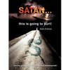 SATAN ...this is going to hurt! - Paperback