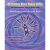 Claiming Your Inner Gifts: Mastering Your Life and Reiki - Paperback