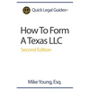 How To Form A Texas LLC - Paperback