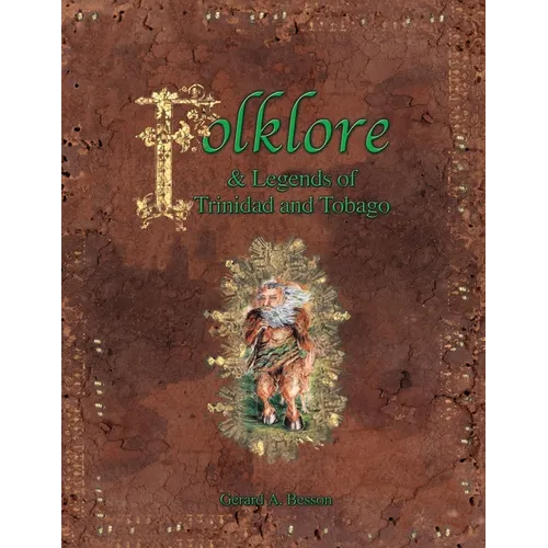 Folklore & Legends of Trinidad and Tobago - Paperback