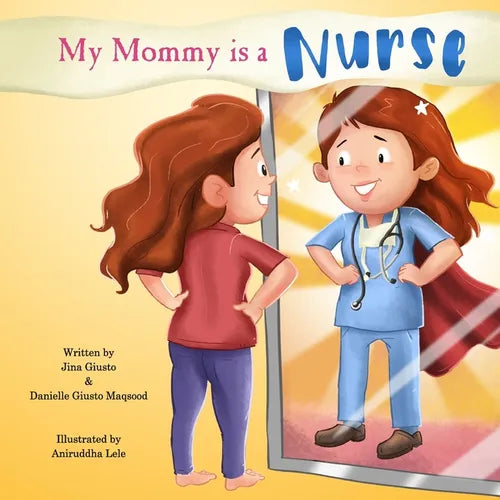 My Mommy is a Nurse - Paperback