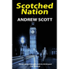 Scotched Nation - Paperback