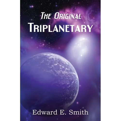 Triplanetary (the Original) - Paperback