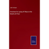 Directions for Laying off Ships on the Mould-Loft Floor - Hardcover
