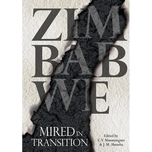 Zimbabwe: Mired in Transition - Paperback