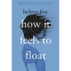 How It Feels to Float - Paperback