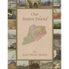 Our Staten Island - Paperback