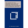 The Lessons Of The Temporal Cycle And The Principal Feasts Of The Sanctoral Cycle According To The Monastic Breviary - Paperback
