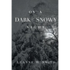 On a Dark & Snowy Night - Paperback