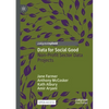 Data for Social Good: Non-Profit Sector Data Projects - Paperback