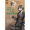 The Devil Was Green - Paperback