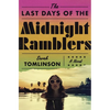The Last Days of the Midnight Ramblers - Paperback