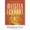 Meister Eckhart: A Mystic-Warrior for Our Times - Paperback