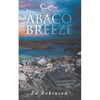 Abaco Breeze - Paperback
