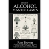 Book 8: Alcohol Mantle Lamps - Paperback