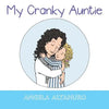My Cranky Auntie - Paperback