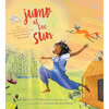 Jump at the Sun: The True Life Tale of Unstoppable Storycatcher Zora Neale Hurston - Hardcover