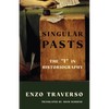 Singular Pasts: The I in Historiography - Hardcover