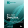 Quantum Foundations: 90 Years of Uncertainty - Paperback