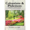 Colossians and Philemon: A Pentecostal Commentary - Hardcover
