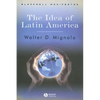 Idea of Latin America - Paperback