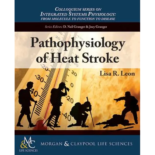 Pathophysiology of Heat Stroke - Paperback