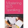 Mastering IELTS Speaking: Strategies for Achieving a Higher Score - Paperback