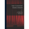 The Country Dance Book; pt. 1 - Paperback