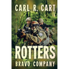 Rotters: Bravo Company - Paperback