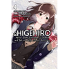 Higehiro: After Being Rejected, I Shaved and Took in a High School Runaway, Vol. 4 (Light Novel): Volume 4 - Paperback