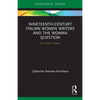 Nineteenth-Century Italian Women Writers and the Woman Question: The Case of Neera - Paperback