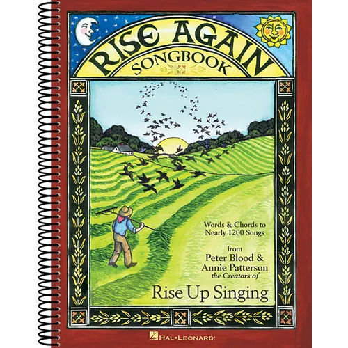 Rise Again Songbook: Words & Chords to Nearly 1200 Songs 7-1/2x10 Spiral-Bound - Spiral